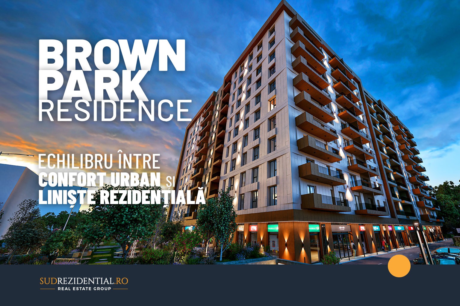 Brown Park Residence – echilibru intre confort urban si liniste rezidentiala