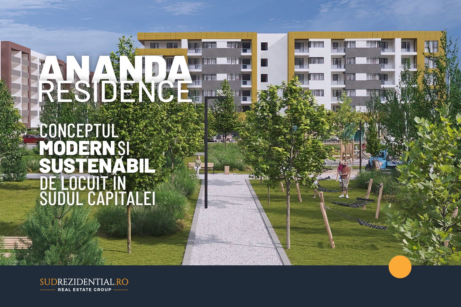 Ananda Residence – Conceptul modern si sustenabil de locuit in sudul Capitalei