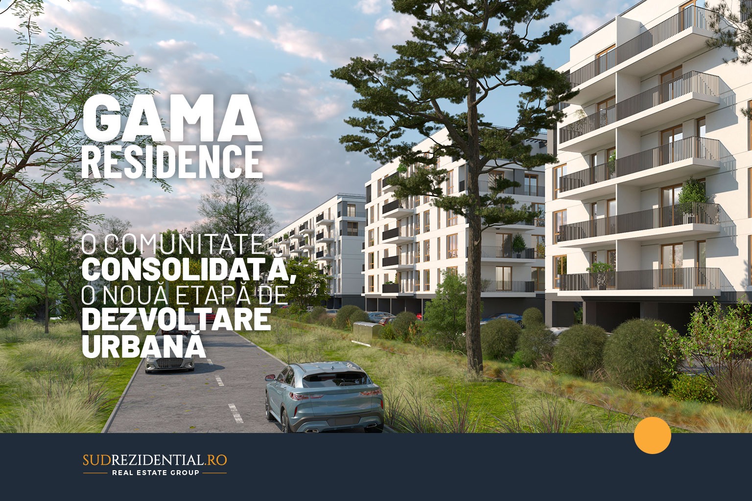 Gama Residence – cum se construieste o comunitate rezidentiala stabila in sudul Bucurestiului
