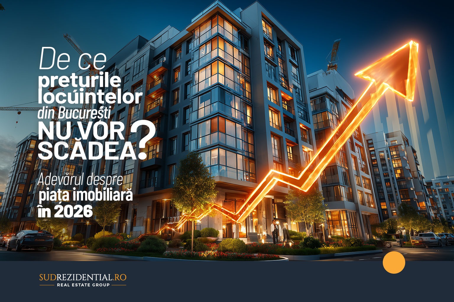 De ce preturile locuintelor din Bucuresti nu vor scadea: Adevarul despre piata imobiliara in 2026 9 De ce preturile locuintelor din Bucuresti nu vor scadea: Adevarul despre piata imobiliara in 2026