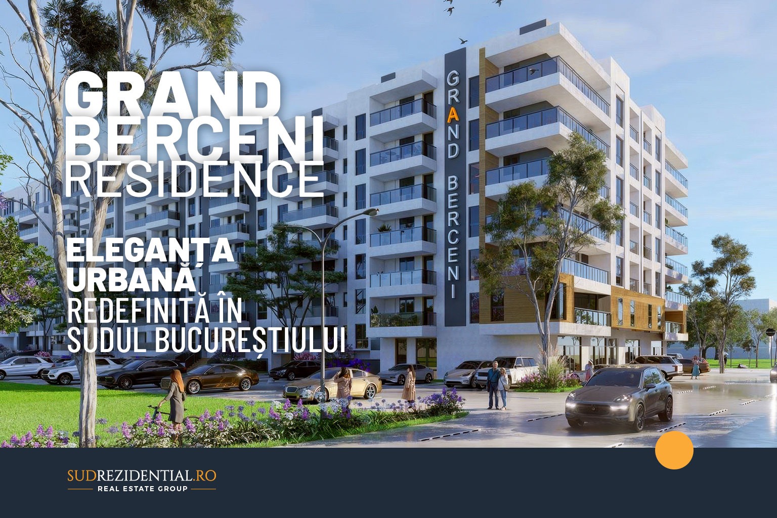 Grand Berceni Residence — Eleganta urbana redefinita in sudul Bucurestiului