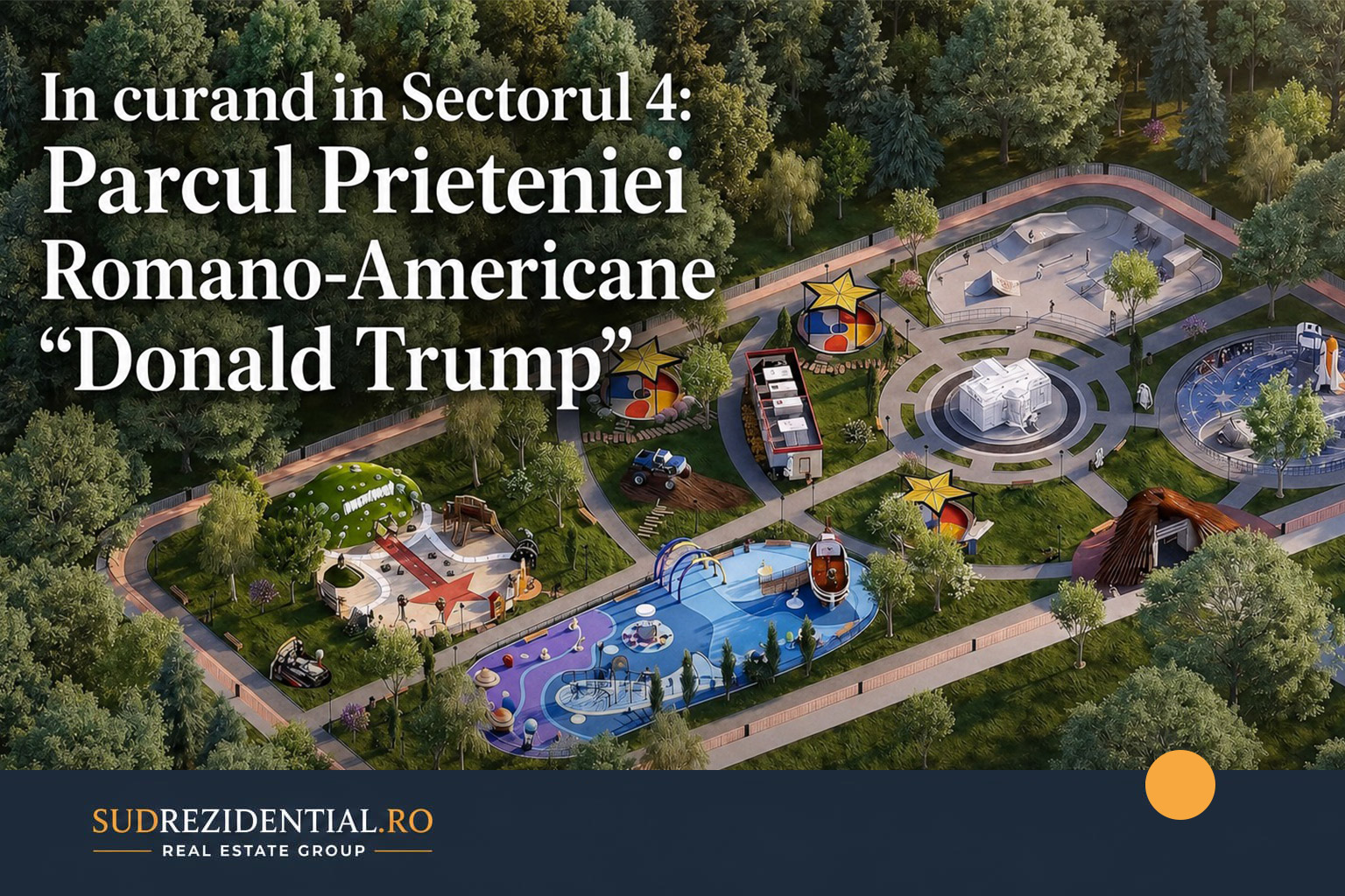 In curand in Sectorul 4: Parcul Prieteniei Romano-Americane „Donald Trump” 20 In curand in Sectorul 4: Parcul Prieteniei Romano-Americane „Donald Trump”